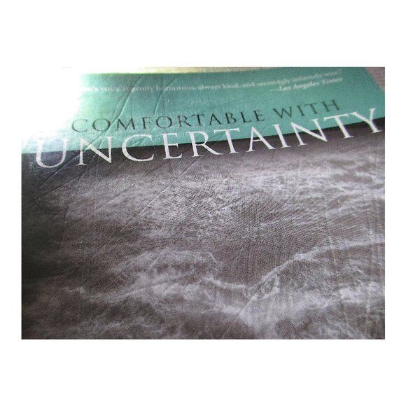 Book - Comfortable with Uncertainty: Teachings on Cultivating Fearlessness - Picture 9 of 15